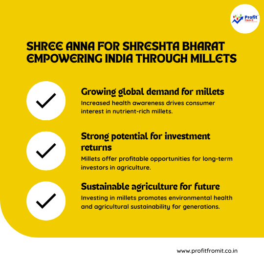 Shree Anna for Shreshta Bharat Empowering India through Millets